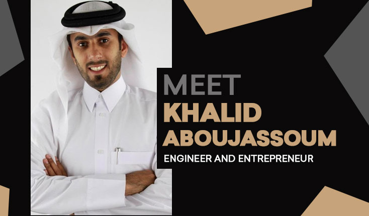 An interview with Qatari engineer and entrepreneur Khalid Aboujassoum