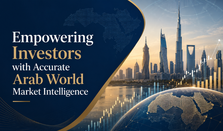 Empowering Investors with Accurate Arab World Market Intelligence